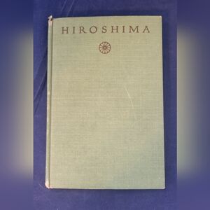 Hiroshima By John Hersey 1946 Hardcover 1st Edition HC Good Condition